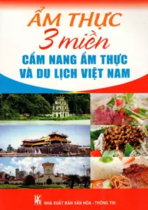 Bếp Ấm Nhà Vui - Thương Món Ăn Nam Bộ