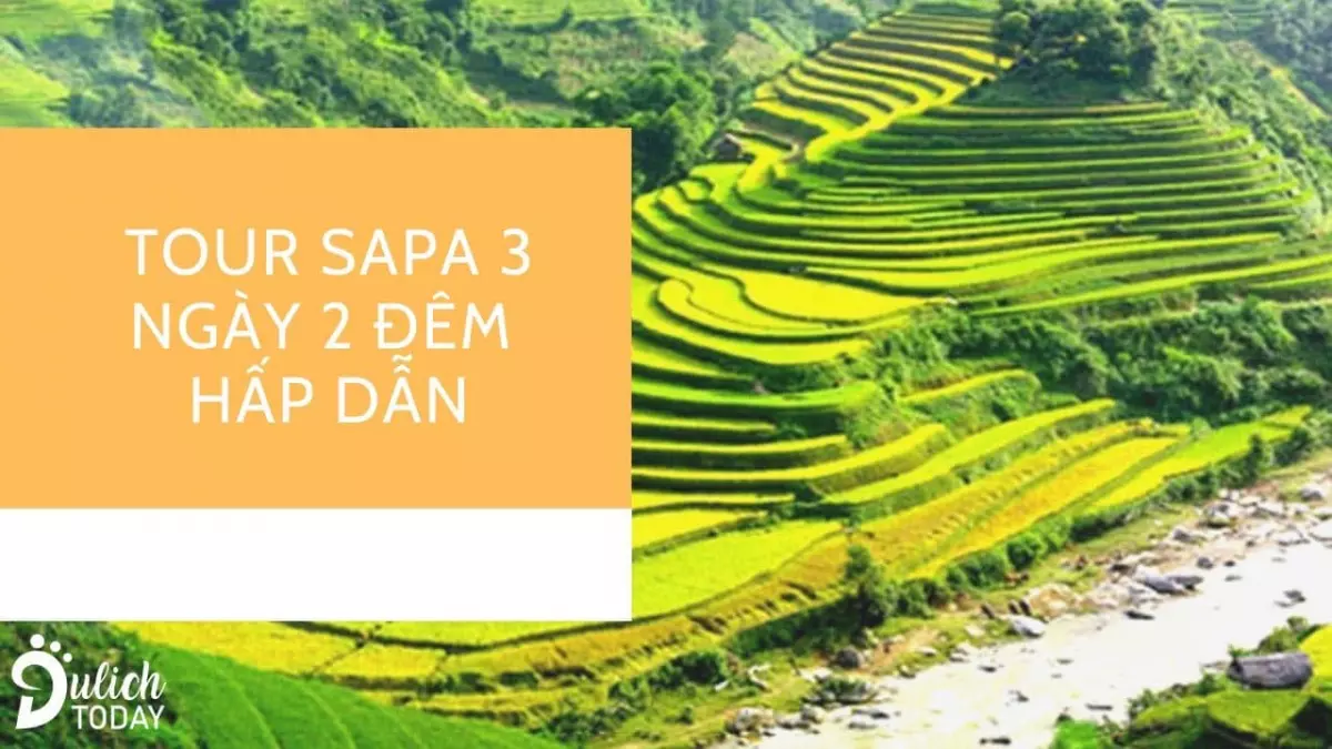 Đặc điểm chung của các tour Sapa 3 ngày 2 đêm