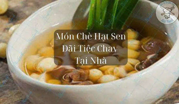 Chè hạt sen chay