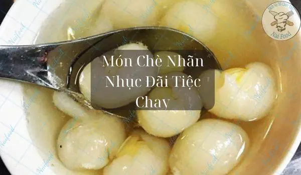 Chè nhãn nhục chay