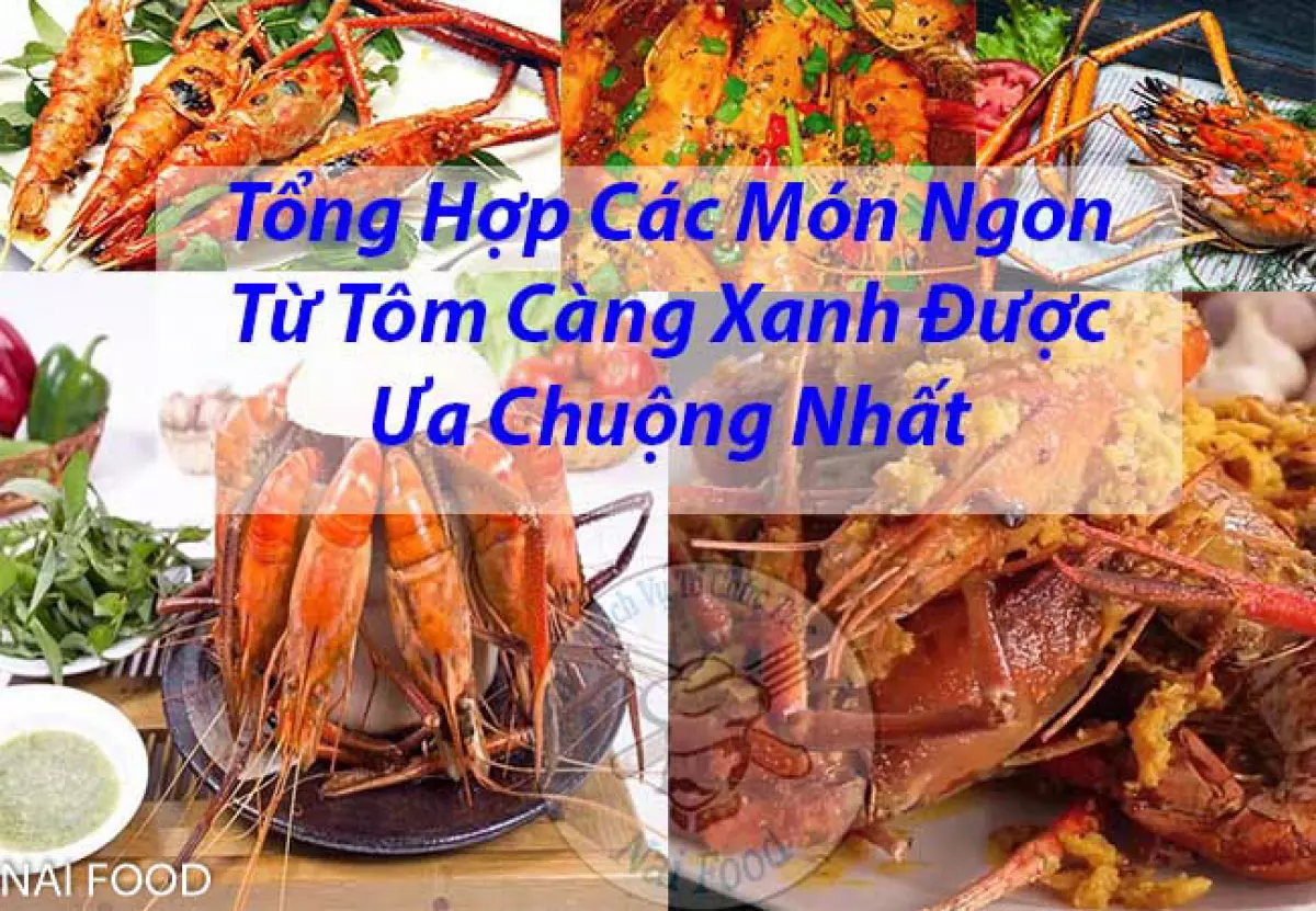 Các món từ tôm càng xanh ngon