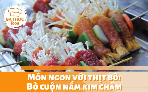 Có thịt bò rồi thì nấu gì đây? Điểm danh top 5 món ngon từ thịt bò