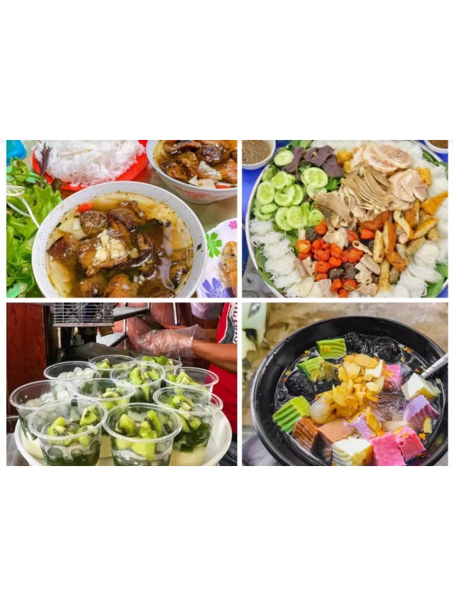   Cẩm nang: Tận hưởng chuyến food tour với 1001+ món ngon đất kinh kỳ ở Hà Nội
